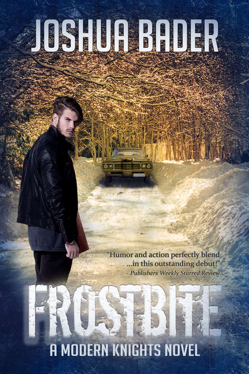 Book cover of Frostbite (The Modern Knights Novels #1)