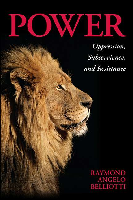 Book cover of Power: Oppression, Subservience, and Resistance