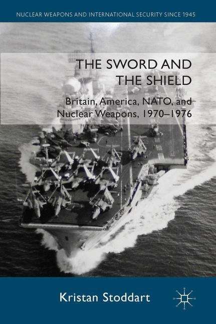 Book cover of The Sword and the Shield