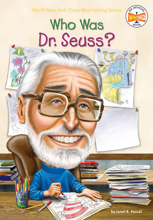 Book cover of Who Was Dr. Seuss? (Who Was?)