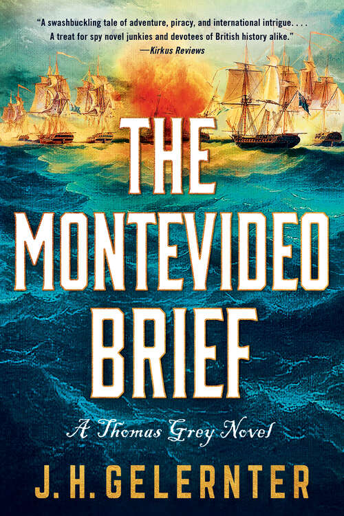 Book cover of The Montevideo Brief: A Thomas Grey Novel (A Thomas Grey Novel #0)