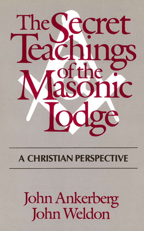 Book cover of The Secret Teachings of the Masonic Lodge (New Edition)