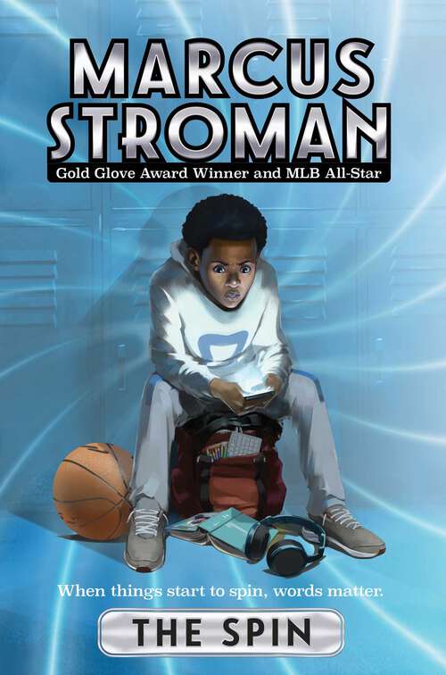 Book cover of The Spin (Marcus Stroman #2)