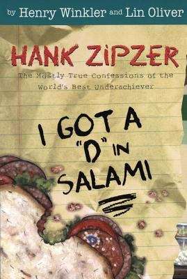 Book cover of I Got a "D" in Salami  (Hank Zipzer, the World's Greatest Underachiever #2)