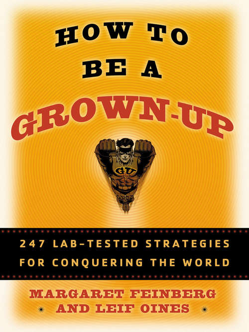 Book cover of How to Be a Grown-Up