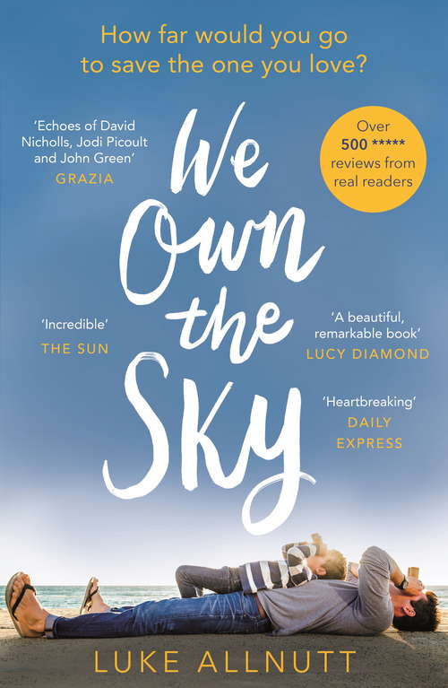 Book cover of We Own The Sky: An Incredibly Powerful Novel You Won't Be Able to Put Down