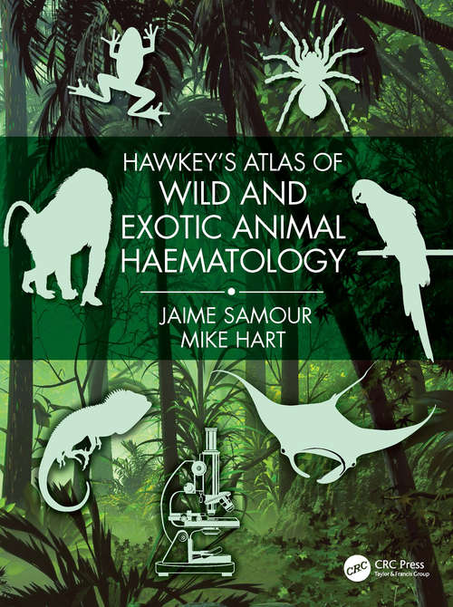 Book cover of Hawkey's Atlas of Wild and Exotic Animal Haematology