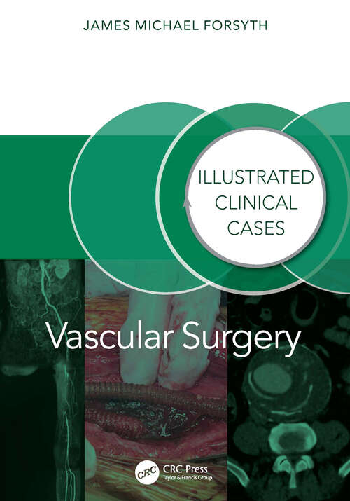 Book cover of Vascular Surgery: Illustrated Clinical Cases (ISSN)