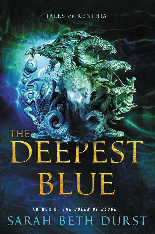 Book cover of The Deepest Blue: Tales of Renthia