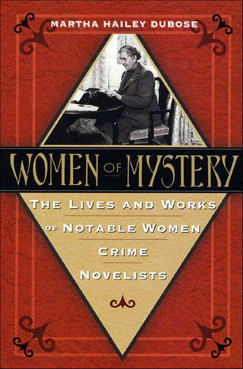 Book cover of Women of Mystery: The Lives and Works of Notable Women Crime Novelists