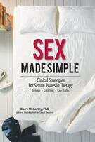 Book cover of Sex Made Simple: Clinical Strategies for Sexual issues in Therapy