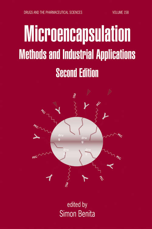 Book cover of Microencapsulation: Methods and Industrial Applications, Second Edition (2) (Drugs and the Pharmaceutical Sciences)