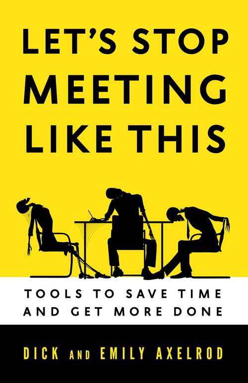 Book cover of Let's Stop Meeting Like This