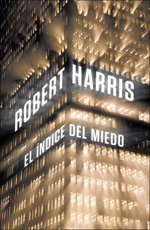 Book cover of El índice del miedo