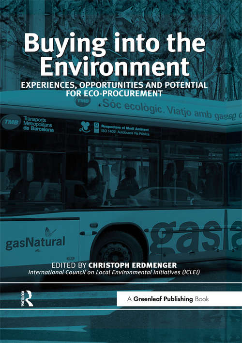 Book cover of Buying into the Environment: Experiences, Opportunities and Potential for Eco-procurement