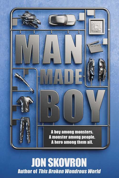 Book cover of Man Made Boy