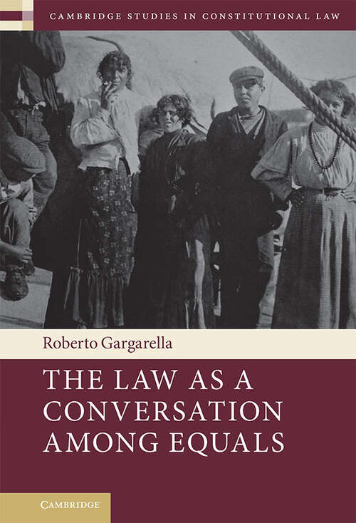 Book cover of The Law As a Conversation among Equals (Cambridge Studies in Constitutional Law)