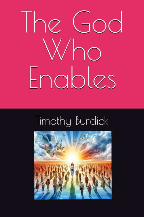 Book cover of The God Who Enables