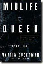 Book cover of Midlife Queer: Autobiography Of A Decade, 1971-1981