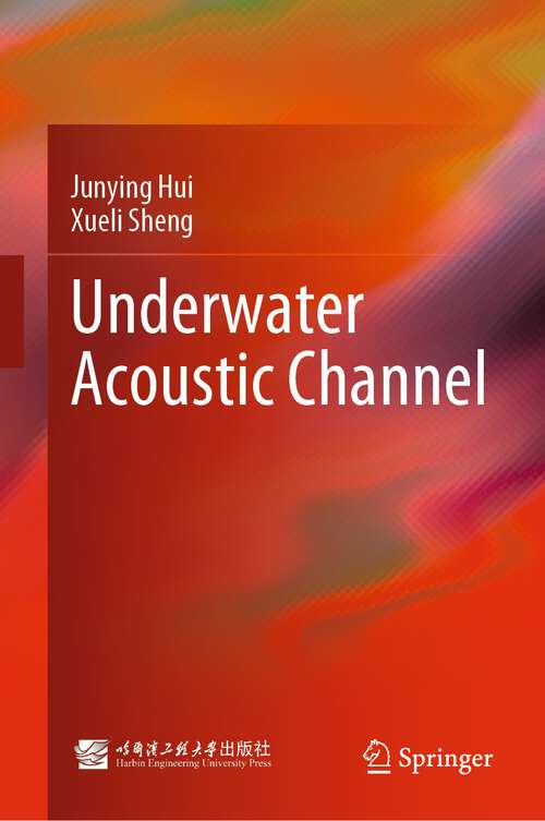 Book cover of Underwater Acoustic Channel (1st ed. 2022)