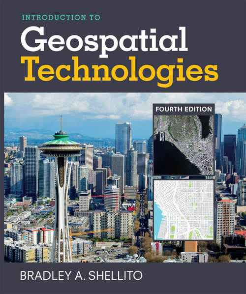 Book cover of Introduction to Geospatial Technologies (Fourth Edition)