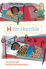 Book cover of H For Horrible (Rigby PM Plus Blue (Levels 9-11), Fountas & Pinnell Select Collections Grade 3 Level Q)