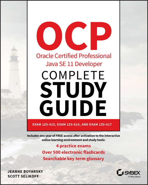 Book cover of OCP Oracle Certified Professional Java SE 11 Developer Complete Study Guide: Exam 1Z0-815 and Exam 1Z0-816