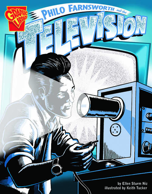 Book cover of Philo Farnsworth and the Television