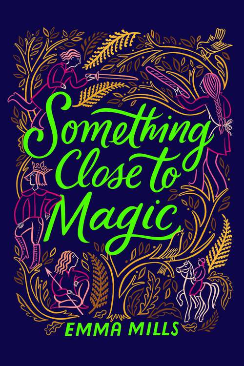 Book cover of Something Close to Magic