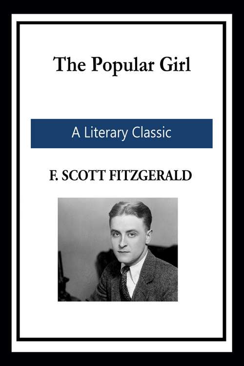 Book cover of The Popular Girl