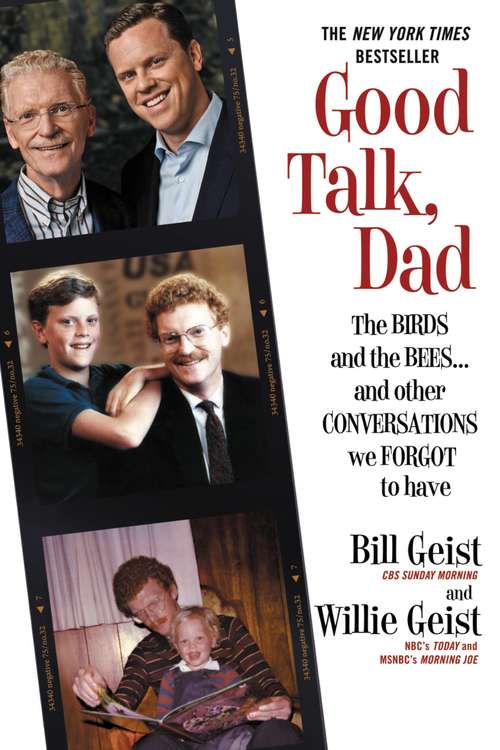 Book cover of Good Talk, Dad: The Birds and the Bees...and Other Conversations We Forgot to Have