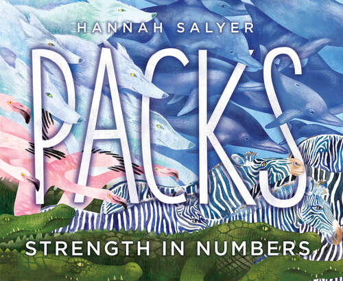 Book cover of Packs: Strength in Numbers