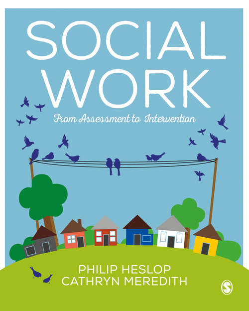 Book cover of Social Work: From Assessment to Intervention (First Edition)