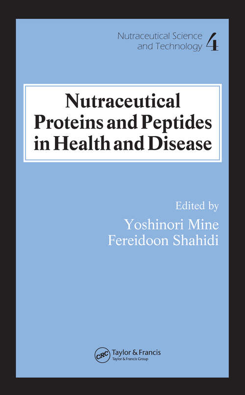 Book cover of Nutraceutical Proteins and Peptides in Health and Disease (Nutraceutical Science and Technology)