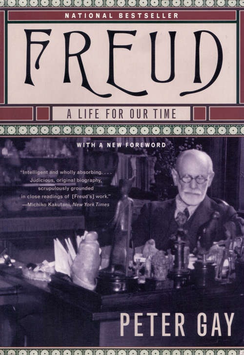 Book cover of Freud: A Life For Our Time