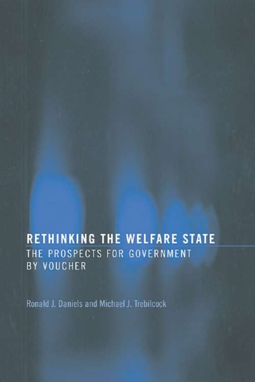 Book cover of Rethinking the Welfare State: Government by Voucher