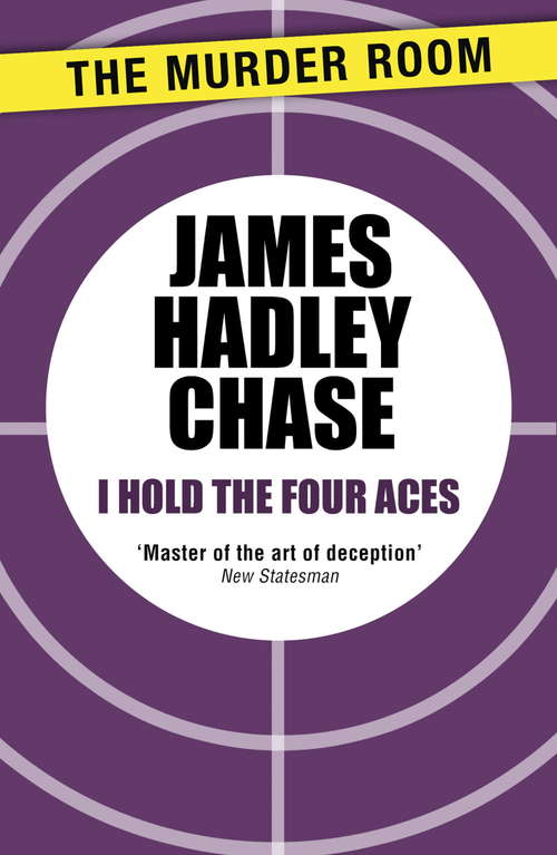 Book cover of I Hold the Four Aces