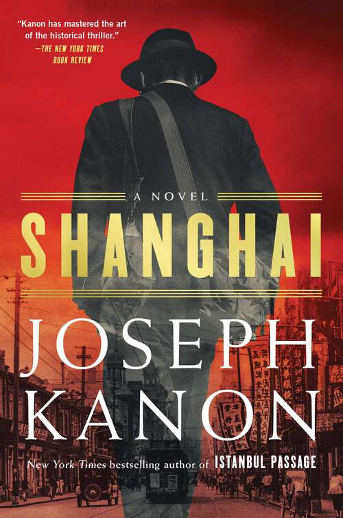 Book cover of Shanghai: A Novel