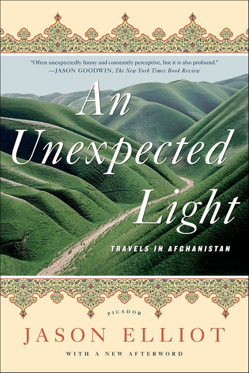 Book cover of An Unexpected Light: Travels in Afghanistan (2)