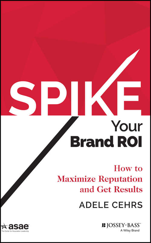 Book cover of SPIKE your Brand ROI