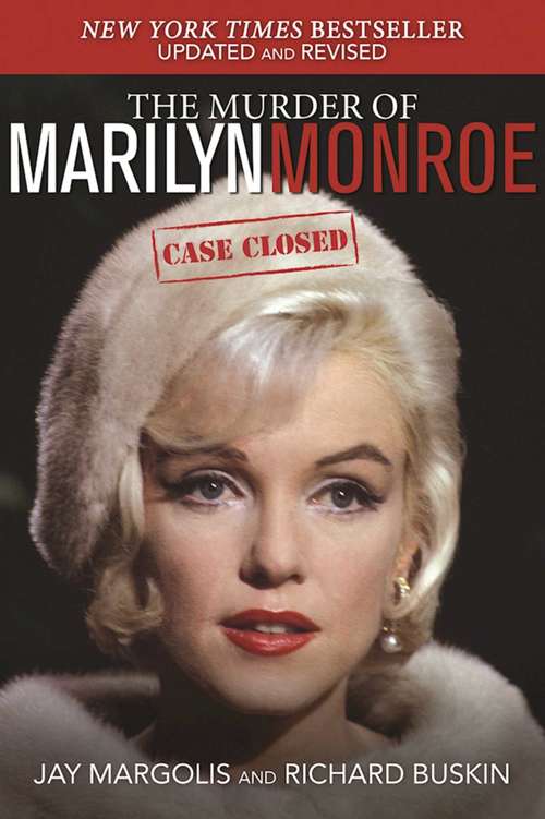 Book cover of The Murder of Marilyn Monroe: Case Closed