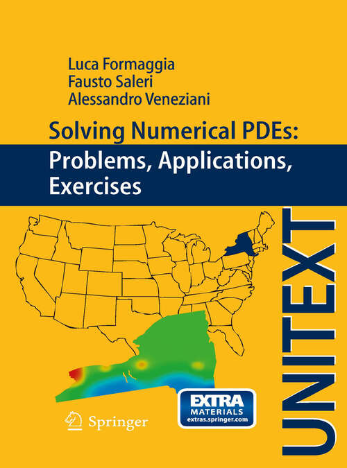 Book cover of Solving Numerical PDEs: Problems, Applications, Exercises