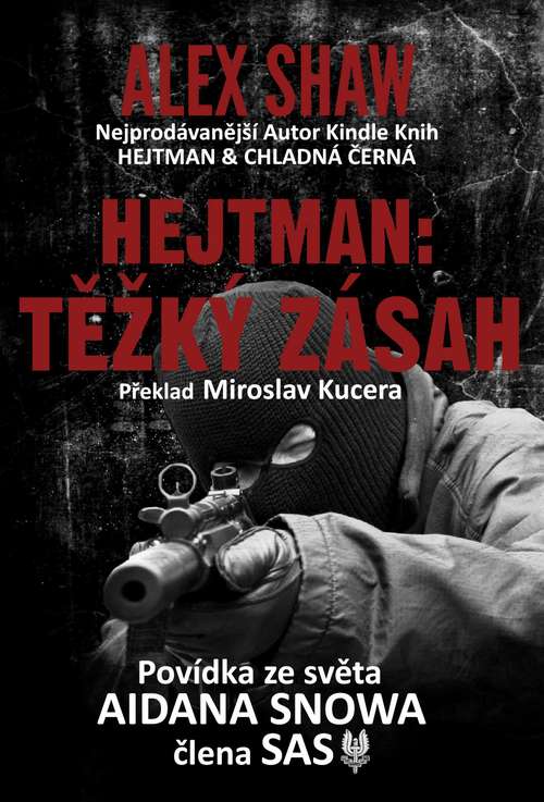 Book cover of Hejtman: Těžký Zásah