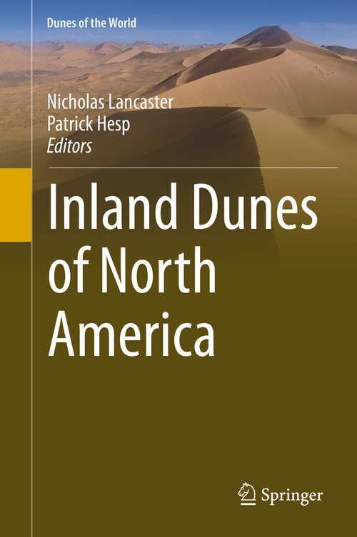 Book cover of Inland Dunes of North America (1st ed. 2020) (Dunes of the World)