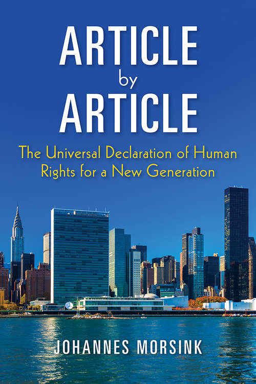 Book cover of Article by Article: The Universal Declaration of Human Rights for a New Generation (Pennsylvania Studies in Human Rights)