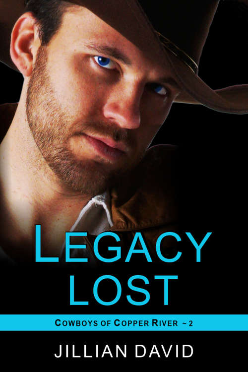 Book cover of Legacy Lost: Paranormal Western Romance (Hell's Valley #2)