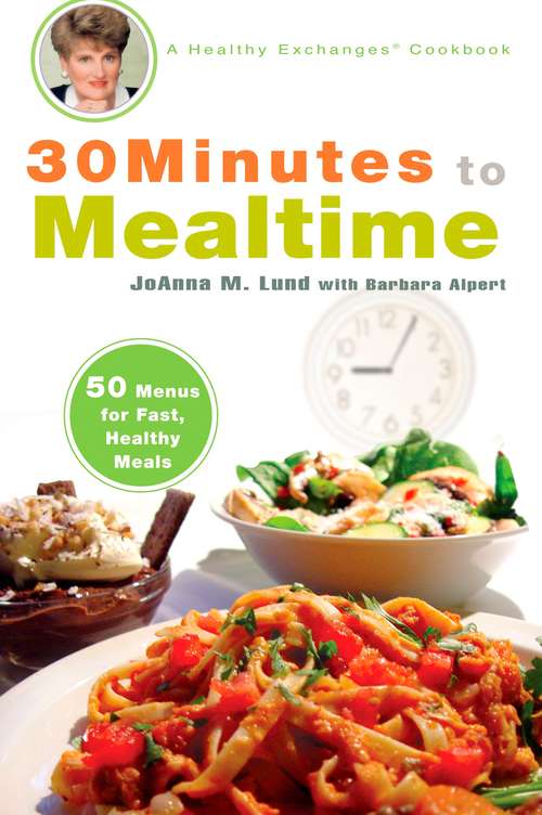 Book cover of 30 Minutes to Mealtime