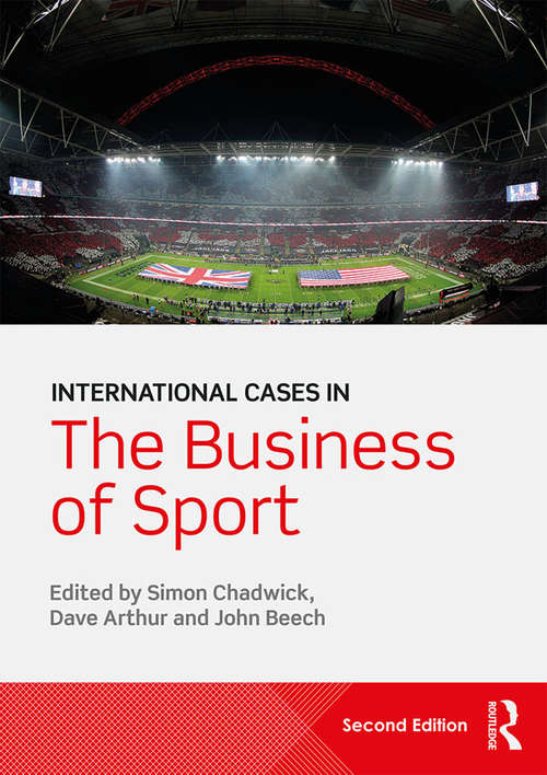 Book cover of International Cases in the Business of Sport