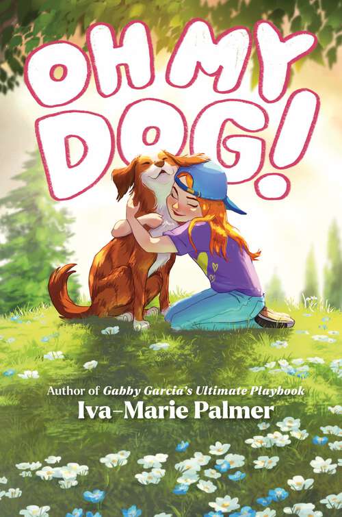 Book cover of Oh My Dog!