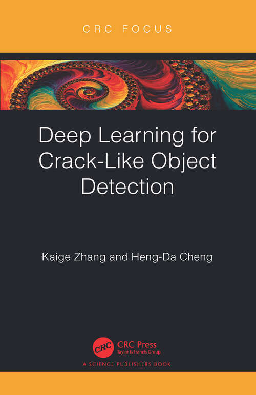 Book cover of Deep Learning for Crack-Like Object Detection